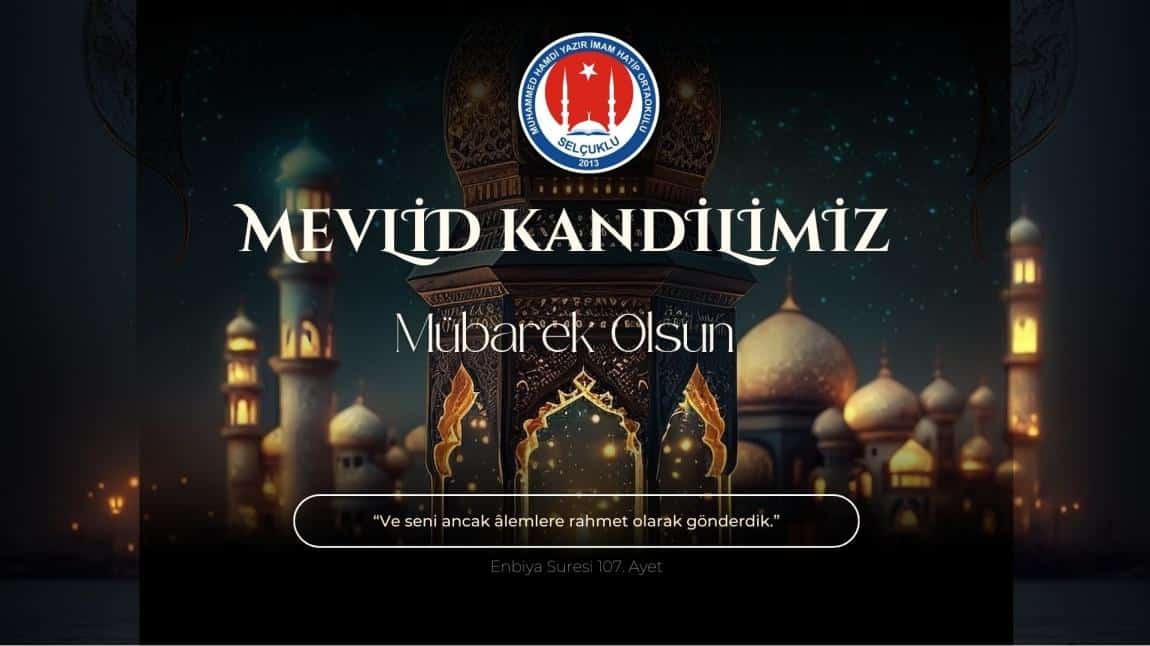 OKULUMUZDA MEVLİD-İ NEBİ PROGRAMI DÜZENLENDİ