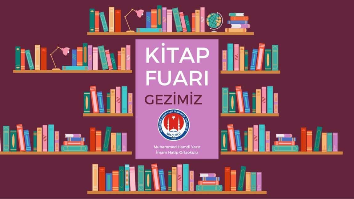 KİTAP FUARI GEZİMİZ